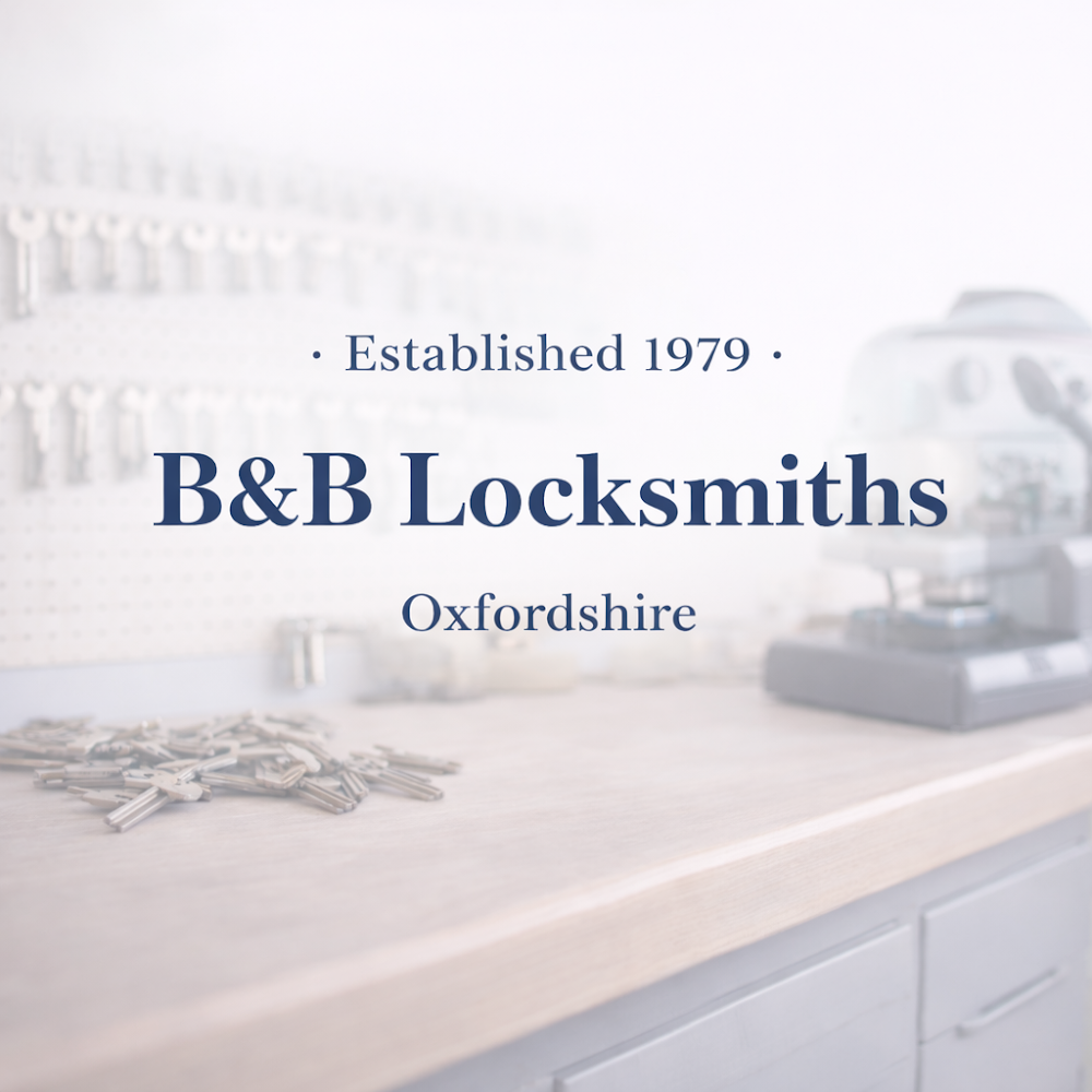 B&B Locksmiths - Oxford